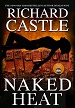 Naked Heat - Richard Castle